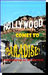 Hollywood Comes to Paradise