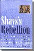 New Perspectives on Shay's Rebellion
